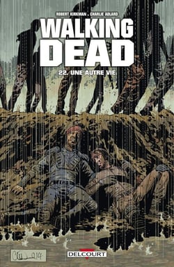 Walking Dead T22 - Une autre vie