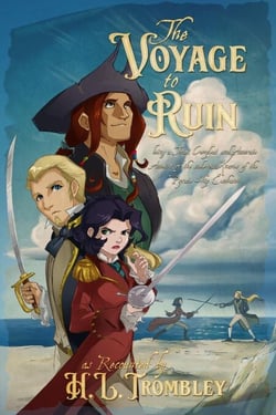 The Voyage to Ruin - The Pirates of the Eschaton, #1