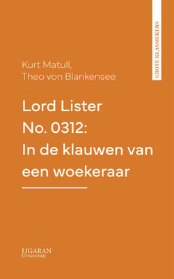 Lord Lister No. 0312: In de klauwen van een woekeraar