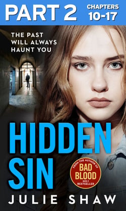 Hidden Sin: Part 2 of 3 - When the past comes back to haunt you