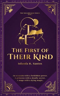 The First Of Their Kind - The Soulbreaker Series, #1