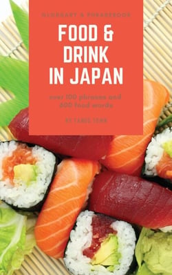 Food &amp; Drink in Japan