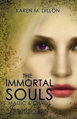 Immortal Souls: The Immortal Souls, Magic &amp; Chaos - The Immortal Souls, Magic &amp; Chaos, #1