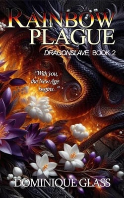 Rainbow Plague - Dragonslave, #2