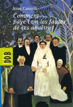 Comment paye-t-on les fautes de ses ancêtres - L'inconscient transgénérationnel