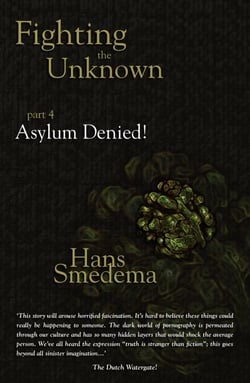 Fighting the Unknown - Part 4 - Asylum Denied! - Fighting the Unknown, #4