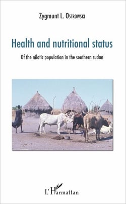 Health and nutritional status - Of the nilotic population in the southern sudan
