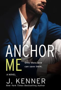 Anchor Me - The Stark Saga, #4