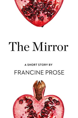 The Mirror - A Short Story from the collection, Reader, I Married Him