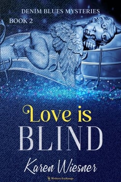 Love is Blind - Denim Blues Mysteries, #2