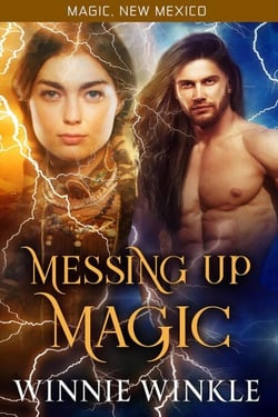 Messing Up Magic - Messing Up Magic, #1