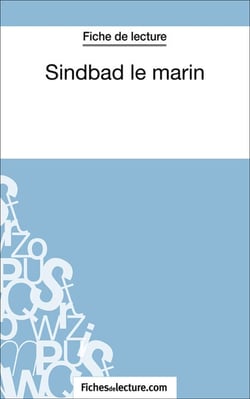 Sindbad le marin - Analyse complète de l'oeuvre