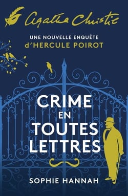 Crime en toutes lettres - Une nouvelle enquête d'Hercule Poirot