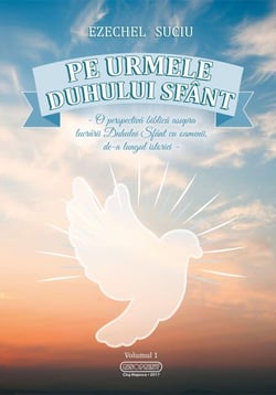 Pe urmele Duhului Sfânt - Pe urmele Duhului Sfânt, #1