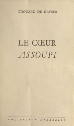 Le cœur assoupi