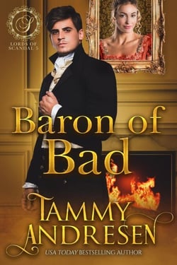 Baron of Bad - Lords of Scandal, #5