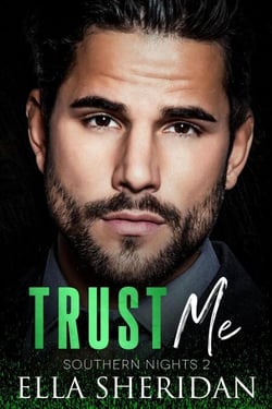 Trust Me - Southern Nights, #2