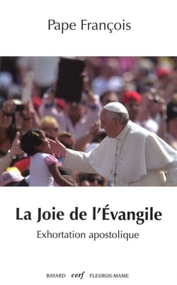 La joie de l'Évangile - Evangelii gaudium