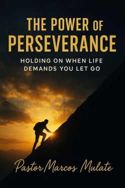 The Power Of Perseverance