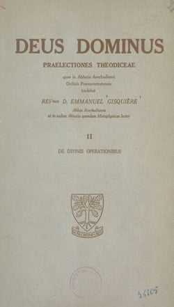 Deus dominus. Praelectiones theodiceae (2). De divinis operationibus