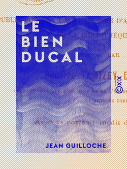 Le Bien ducal - Poème de la fin du XVe siècle