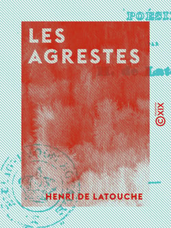 Les Agrestes - Poésies