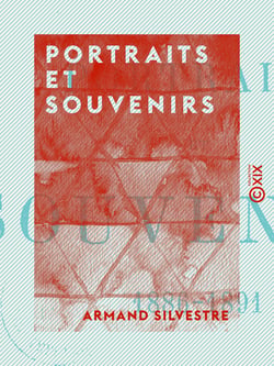 Portraits et souvenirs - 1886-1891