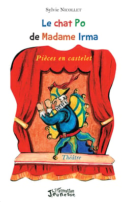Le chat Po de Madame Irma - Pièces en castelet - Théâtre