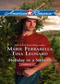 Holiday In A Stetson - The Sheriff Who Found Christmas / A Rancho Diablo Christmas