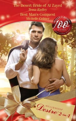 The Desert Bride Of Al Zayed / Best Man's Conquest - The Desert Bride of Al Zayed / Best Man's Conquest