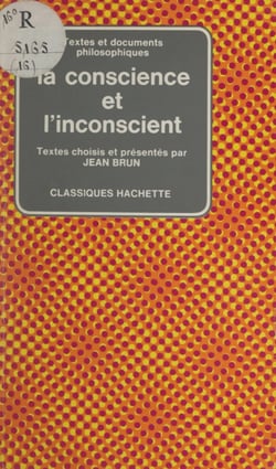 La conscience et l'inconscient