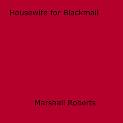 Housewife for Blackmail