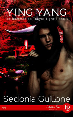 Ying Yang - Les hommes de Tokyo : Tigre Blanc #4