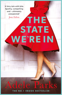 The State We're In - A unforgettable, heart-stopping love story from the No.1 Sunday Times bestseller