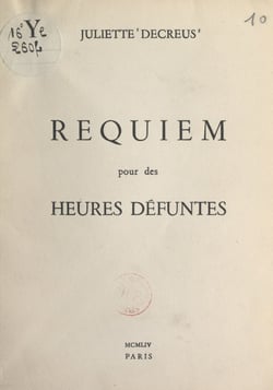 Requiem pour des heures défuntes