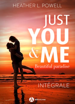 Just You and Me – Beautiful Paradise (l’intégrale)