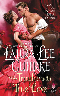The Trouble with True Love - Dear Lady Truelove