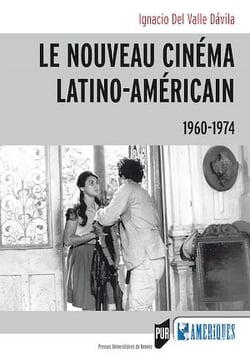 Le nouveau cinéma latino-américain - 1960-1974