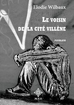 Le voisin de la Cité Villène