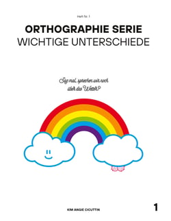 Orthographie Serie - Wichtige Unterschiede Heft 1