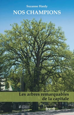 Nos champions - Les arbres remarquables de la capitale
