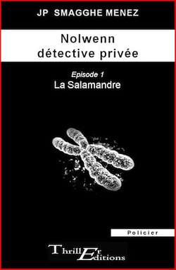 Nolwenn détective privée - 1 - La salamandre