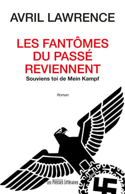 Les fantômes du passé reviennent - Souviens-toi de Mein Kampf