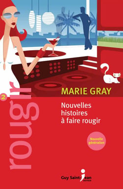 Rougir 2 - Nouvelles histoires à faire rougir, nouvelle génération
