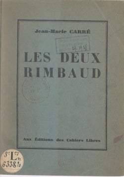 Les deux Rimbaud : l'Ardennais, l'Éthiopien - Lettres et documents inconnus