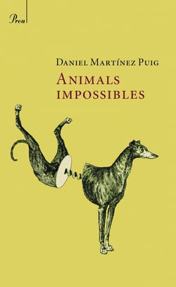 Animals impossibles - Premi Temps de les Cireres