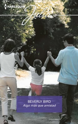 Algo más que amistad - El mejor regalo para San Valentín, una novela de Harlequin