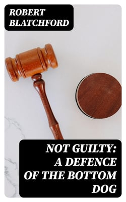 Not Guilty: A Defence of the Bottom Dog