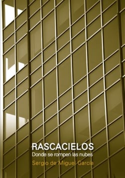 Rascacielos - Donde se rompen las nubes
