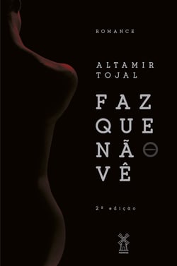 Faz que não vê
